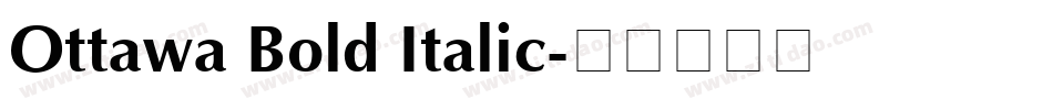 Ottawa Bold Italic字体转换